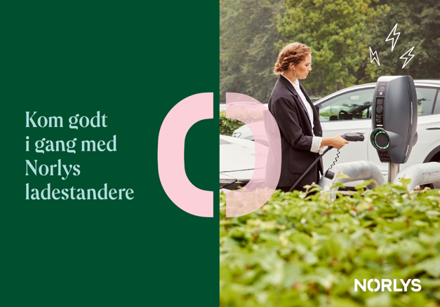 Kom godt i gang med Norlys ladestandere